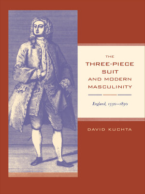 cover image of The Three-Piece Suit and Modern Masculinity